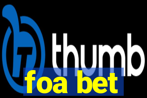 foa bet